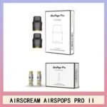 AIRSCREAM AIRSPOPS PRO II氣泡2代煙彈空倉霧化芯成品芯